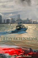 FilthRichInMiami.jpg